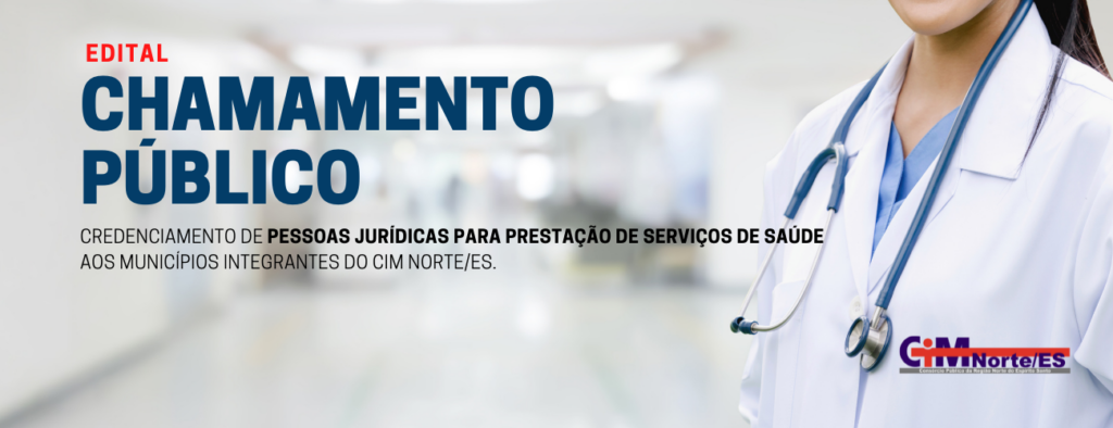 Edital de chamamento público Cim Norte/ES